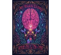 My Brain Dump - Handle With Care: 120 Ruled Pages for Messy Thoughts, Creative Sparks, and Beautiful Chaos