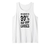 My Brain Is 99 Percent Hip Hop traduzione Canotta