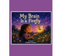 My Brain is a Firefly
