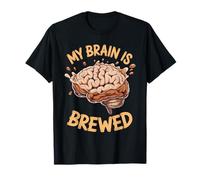 My Brain Is Brewed Caffeina, Il pensatore dell'espresso Maglietta