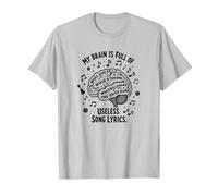 My Brain Is Full of Useless Testo Canzone Music Lover Tee Maglietta, Uomo, Argento, M