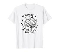 My Brain Is Full of Useless Testo Canzone Music Lover Tee Maglietta, Uomo, Bianco, L