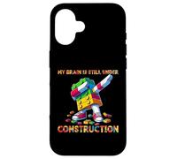 My Brain Is Still Under Construction Master Builder Dabbing Custodia per iPhone 16