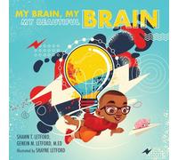 My Brain, My Brain, My Beautiful Brain