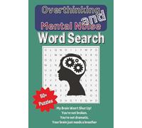 My Brain Won’t Shut Up: A Relaxing Word Search for Overthinkers and Busy Minds