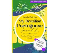 My Brazilian Portuguese Journal 2: Another Writing Prompts Month