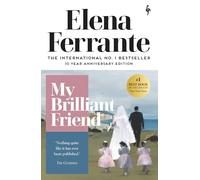 My Brilliant Friend: childhood, adolescence