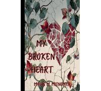 My Broken Heart
