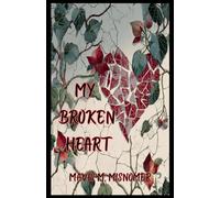 My Broken Heart