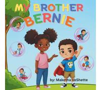 My Brother Bernie
