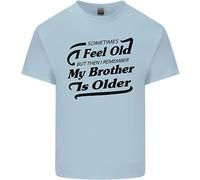 My Brother Is Anziani 30th 40th 50th Compleanno T-Shirt Bambini Bambine