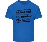 My Brother Is Anziani 30th 40th 50th Compleanno T-Shirt Bambini Bambine