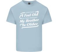 My Brother Is Anziani 30th 40th 50th Compleanno T-Shirt Ragazzi Ragazze