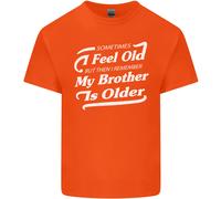 My Brother Is Anziani 30th 40th 50th Compleanno T-Shirt Ragazzi Ragazze