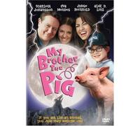 My Brother the Pig - My Brother the Pig