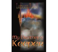 My Brother's Keeper by Lorrieann Russell (2001-11-01)