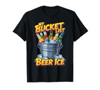 My Bucket List Beer Ice Drinker Routine Party Bar Maglietta