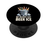 My Bucket List Beer Ice Drinker Routine Party Bar - PopSockets PopGrip Adesivo