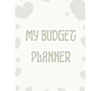 My Budget Planner - Neutral Aesthetic Edition | Monthly Budget Book for Women & Teens: Track Income, Expenses & Savings Goals | Soft Beige Heart Theme | Cute & Minimal Monthly Organizer