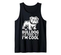 My Bulldog Thinks I'm Cool Dog Lover Canine Canotta