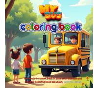 my bus color book: Travel Through Time with Classic Buses to Color