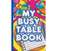My Busy Table Book: Pencil and Paper Games for Kids and Young at Heart