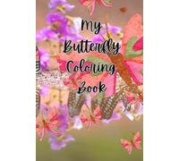 My Butterfly Colouring Book
