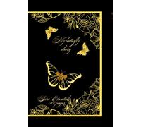 MY BUTTERFLY DIARY: Notes hidden in delicate wings