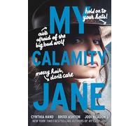 My Calamity Jane: Now a Streaming Series