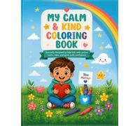 My Calm and Kind Coloring Book