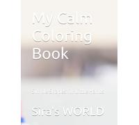 My Calm Coloring Book: Simple Shapes for Little Hands