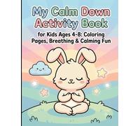 My Calm Down Activity Book for Kids Ages 4-8