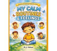 My Calm Routines & Feelings: Visual Routines and Feelings for Kids