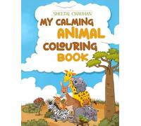 My Calming Animal Colouring Book
