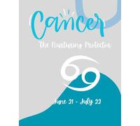 My Cancer Zodiac Journal: For all ages | 110 pages, 7.5 x 9.25"