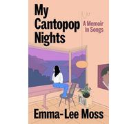 My Cantopop Nights: A Memoir in Songs