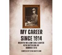My Career Since 1914 (Tascabile)