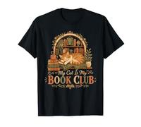 My Cat Is My Book Club Letterary Cat Reader Maglietta