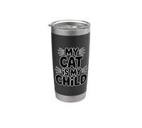 My Cat Is My Child Bicchiere termico in acciaio inox doppia parete