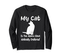 My Cat Is The Alarm Clock Nessuno Ordered Humor Cats Maglia a Manica