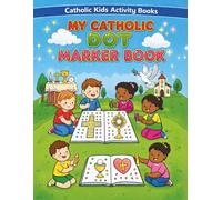 My Catholic Dot Marker Book