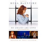 My Chains Are Gone: Hymns & Gospel Favor (DVD) Reba McEntire Kelly Clarkson