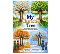 My Character Tree: Helping children grow strong, season by season