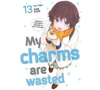 My charms are wasted (Vol. 13)