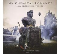 My Chemical Romance May Death Never Stop You: The Greatest Hits 2001-2013 (CD)