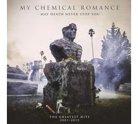 My Chemical Romance - May Death Never Stop You - The Greatest Hits