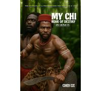 My Chi: Roar of destiny (Ojadili)
