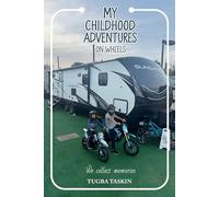 My Childhood Adventures on Wheels