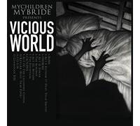 My Children My Bride - Vicious World