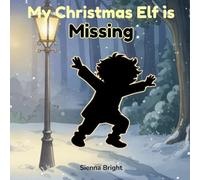 My Christmas Elf is Missing